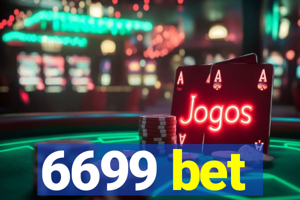 6699 bet